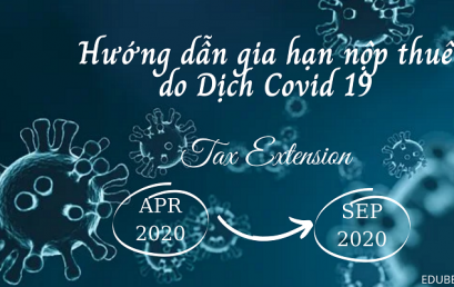 Hướng dẫn gia hạn nộp thuế do dịch Covid 19