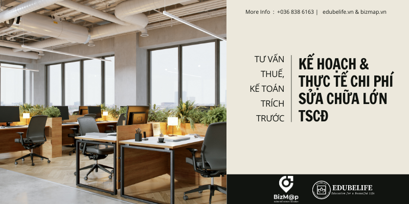 TƯ VẤN QUẢN TRỊ THUẾ, KẾ TOÁN TRÍCH TRƯỚC KẾ HOẠCH & THỰC TẾ CHI PHÍ SỬA CHỮA LỚN TÀI SẢN CỐ ĐỊNH TƯ VẤN QUẢN TRỊ THUẾ, KẾ TOÁN TRÍCH TRƯỚC KẾ HOẠCH & THỰC TẾ CHI PHÍ SỬA CHỮA LỚN TÀI SẢN CỐ ĐỊNH