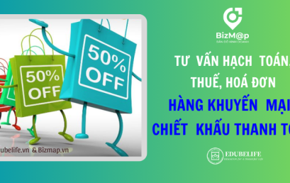 TƯ VẤN HOÁ ĐƠN, THUẾ, KẾ TOÁN HÀNG KHUYẾN MẠI  & CHIẾT KHẤU THANH TOÁN