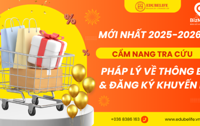 CẨM NANG TRA CỨU PHÁP LÝ VỀ THÔNG BÁO – ĐĂNG KÝ KHUYẾN MẠI MỚI NHẤT (2025–2026)