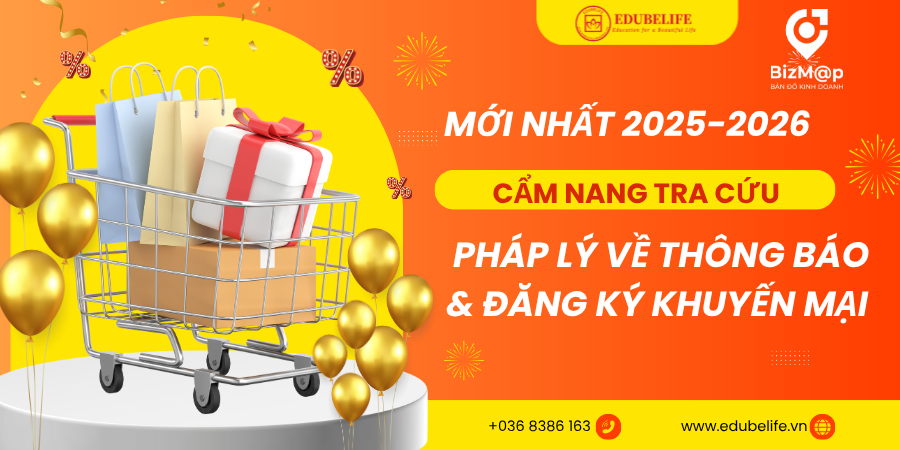 CẨM NANG TRA CỨU PHÁP LÝ VỀ THÔNG BÁO – ĐĂNG KÝ KHUYẾN MẠI MỚI NHẤT (2025–2026)