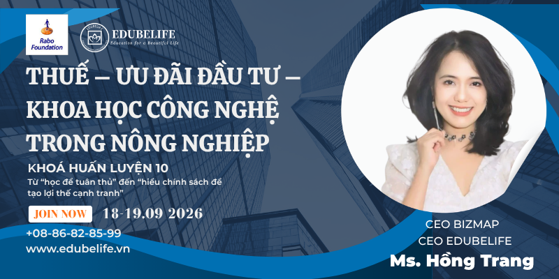 KHÓA 10: THUẾ – ƯU ĐÃI ĐẦU TƯ – KHOA HỌC CÔNG NGHỆ TRONG NÔNG NGHIỆP